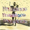 Buy Two Inch Astronaut - Foulbrood Mp3 Download