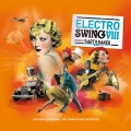 Buy VA - Electro Swing VIII (Mixed By Bart & Baker) Mp3 Download