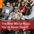 Buy VA - Rough Guide To The Best World Music You've Never Heard Mp3 Download