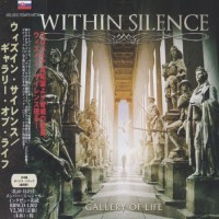 Purchase Within Silence - Gallery Of Life (Remastered 2016)