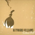 Buy Hayward Williams - Cotton Bell Mp3 Download