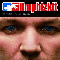 Purchase Limp Bizkit - Behind Blue Eyes (CDS)