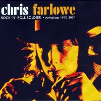 Purchase Chris Farlowe - Rock'n'roll Soldier: Anthology 1970-2004 CD1