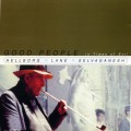 Buy Jonas Hellborg - Good People In Times Of Evil (Feat. Lane, Selvaganesh) Mp3 Download