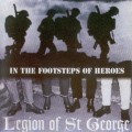 Buy Legion Of St.George - In The Footsteps Of Heroes Mp3 Download