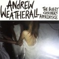 Buy Andrew Weatherall - The Bullet Catcher's Apprentice (CDS) Mp3 Download