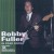 Buy Bobby Fuller - El Paso Rock, Vol. 2: More Early Recordings Mp3 Download