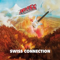 Purchase MASS - Swiss Connection (Remastered 2010)