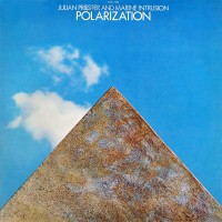 Purchase Julian Priester - Polarization (With Marine Intrusion) (Vinyl)