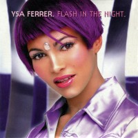 Purchase Ysa Ferrer - Flash In The Night