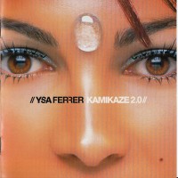 Purchase Ysa Ferrer - Kamikaze 2.0 CD2