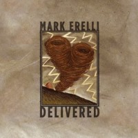 Purchase Mark Erelli - Delivered