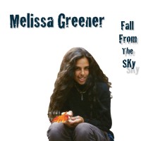 Purchase Melissa Greener - Fall From The Sky