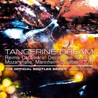 Purchase Tangerine Dream - The Official Bootleg Series Vol. 1 CD1