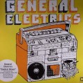 Buy General Elektriks - Central Mixes (EP) Mp3 Download