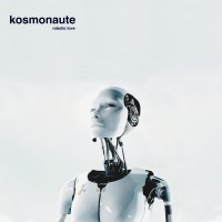 Purchase Kosmonaute - Robotic Love