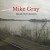 Buy Mike Gray - Muddy River Melodies Mp3 Download