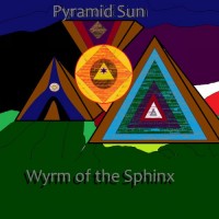Purchase Pyramid Sun - Wyrm Of The Sphinx