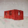 Buy Matthew And The Atlas - Temple Mp3 Download