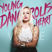 Purchase V. Rose - Young Dangerous Heart