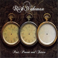 Purchase Rick Wakeman - Past, Present And Future: Future