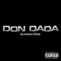 Buy Alpoko Don - Don Dada (CDS) Mp3 Download