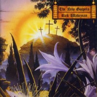 Purchase Rick Wakeman - The New Gospels CD1