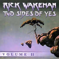 Purchase Rick Wakeman - Two Sides Of Yes, Volume 2