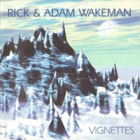 Purchase Rick Wakeman - Vignettes (& Adam Wakeman)