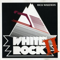 Purchase Rick Wakeman - White Rock II