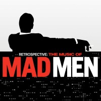 Purchase VA - Retrospective: The Music Of Mad Men (Original Series Soundtrack)