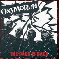 Purchase Oxymoron - The Pack Is Back