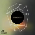 Buy The Hit House - Spheres Mp3 Download