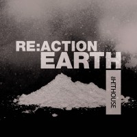 Purchase The Hit House - Re:action Earth