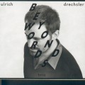 Buy Ulrich Drechsler - Beyond Words Mp3 Download