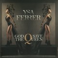 Buy Ysa Ferrer - God Save The Queen (MCD) Mp3 Download