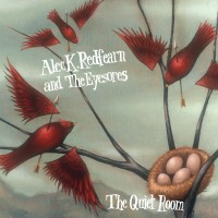 Purchase Alec K. Redfearn & The Eyesores - The Quiet Room