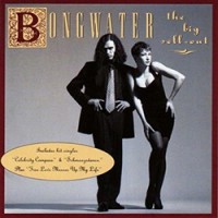 Purchase Bongwater - The Big Sell-Out (European Edition)