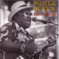 Purchase Buster Benton - Blues At The Top