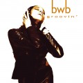 Buy BWB - Groovin' Mp3 Download