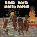 Buy Miles Davis - Water Babies (Vinyl) Mp3 Download