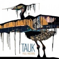 Purchase Tauk - Pull Factors