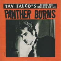 Purchase Tav Falco's Panther Burns - Behind The Magnolia Curtain + Blow Your Top