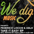 Buy Federico Locchi & Uglh - Take It Easy (EP) Mp3 Download