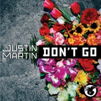 Purchase Justin Martin - Don't Go (CDS)