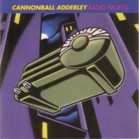 Purchase Cannonball Adderley - Radio Nights (Live 1967)