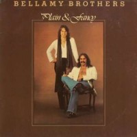 Purchase The Bellamy Brothers - Plain & Fancy (Vinyl)