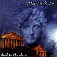 Purchase Arrayan Path - Road To Macedonia