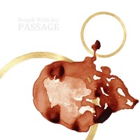 Purchase Drunk With Joy - Passage