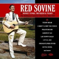 Purchase Red Sovine - Honky Tonks, Truckers & Tears